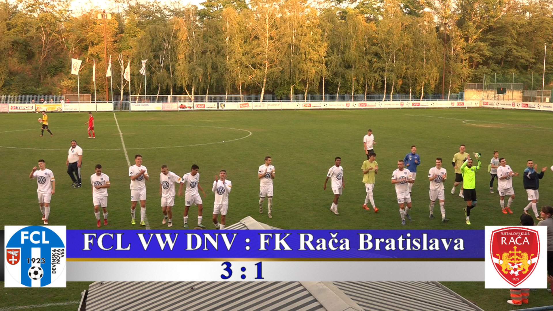 FCL VW DNV : FK Rača